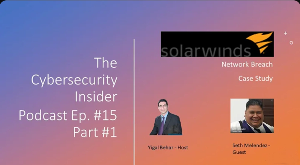 SolarWinds Network Breach Case Study Part 1 | 2Secure Corp